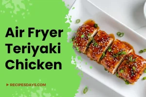 Air Fryer Teriyaki Chicken